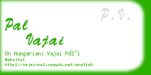 pal vajai business card